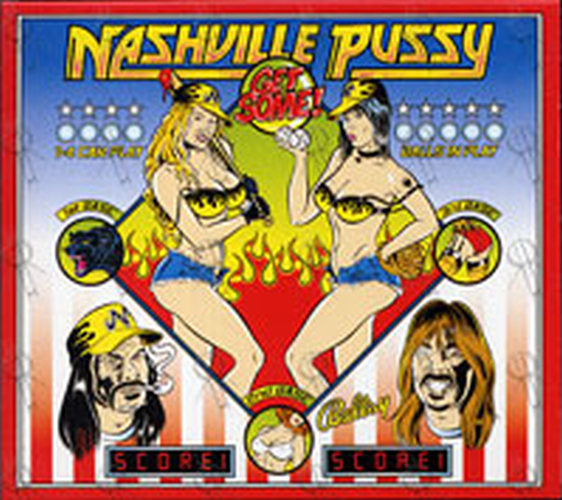 NASHVILLE PUSSY - Get Some! - 1