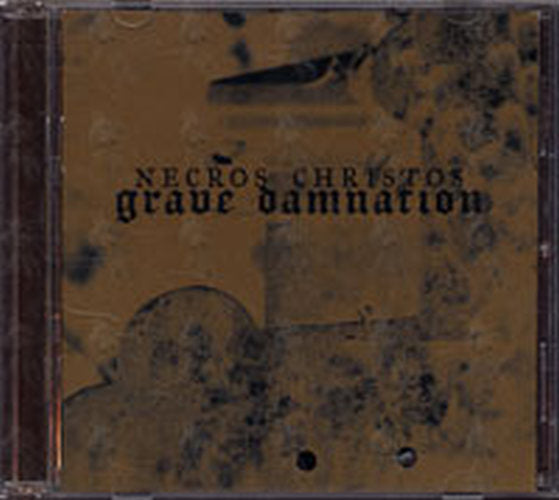 NECROS CHRISTOS - Grave Damnation - 1