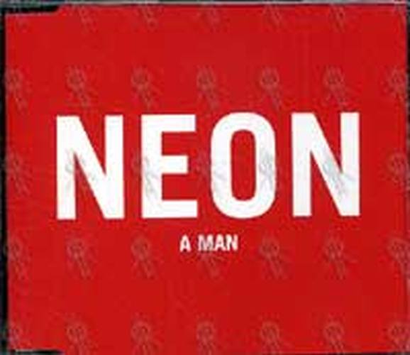 NEON - A Man - 1
