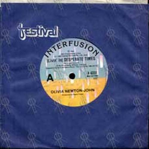NEWTON-JOHN-- OLIVIA - (Livin' In) Desperate Times - 1
