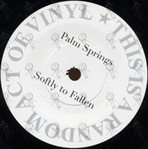 PALM SPRINGS - Softly To Fallen - 3