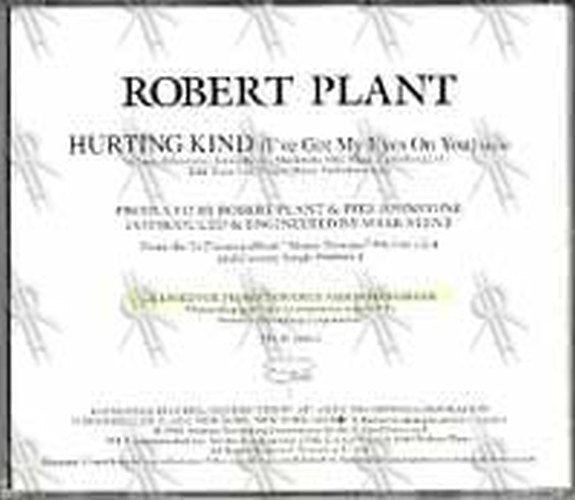 PLANT-- ROBERT - Hurting Kind (I've Got My Eyes On You) - 2