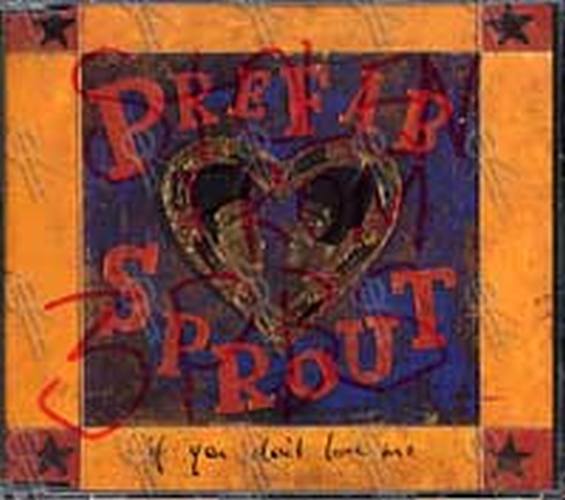 PREFAB SPROUT - If You Don't Love Me - 1