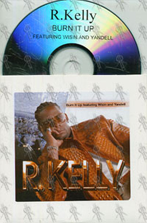 R. KELLY - Burn It Up (Featuring Wisin & Yandell) - 1