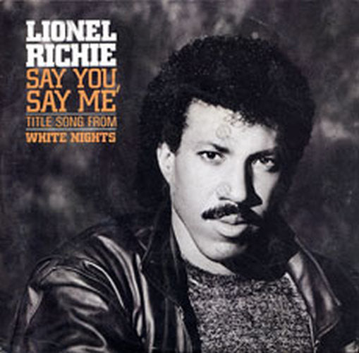 RICHIE-- LIONEL - Say You