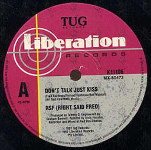 RIGHT SAID FRED - Don't Talk Just Kiss - 3