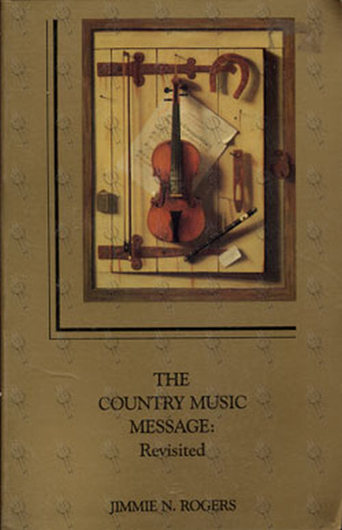 ROGERS-- JIMMIE N - The Country Message: Revisited - 1