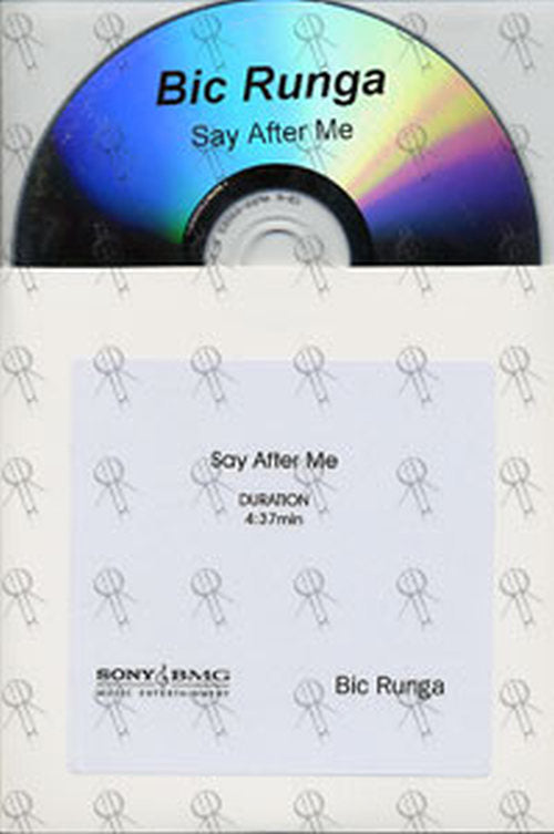 RUNGA-- BIC - Say After Me - 1