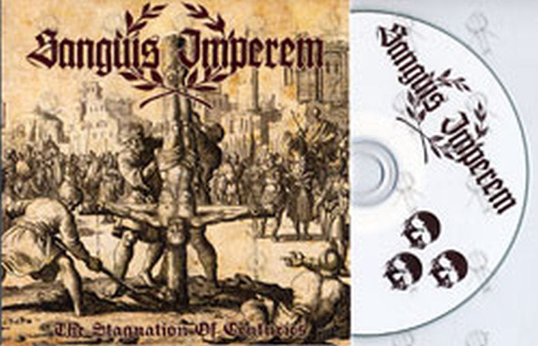 SANGUIS IMPEREM - The Stagnation Of Centuries - 1