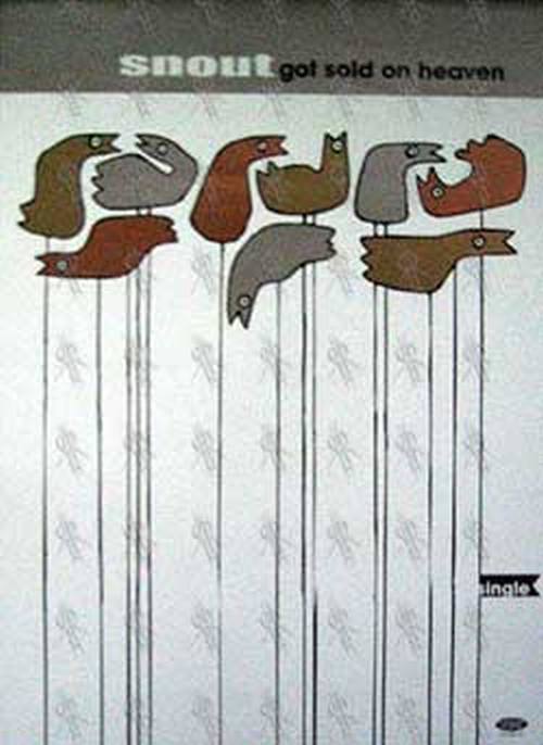 SNOUT - 'Got Sold On Heaven' Poster - 1