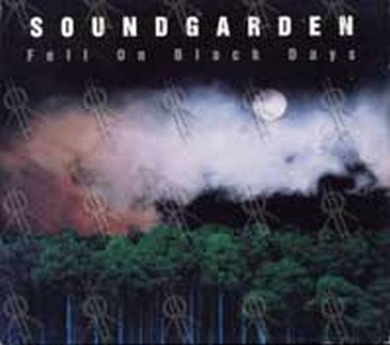 SOUNDGARDEN - Fell On Black Days - 1