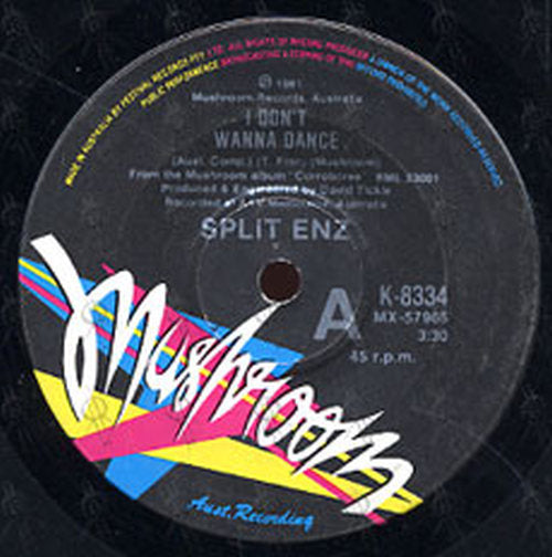 SPLIT ENZ - I Don't Wanna Dance - 2