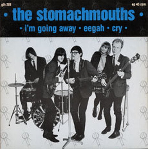 STOMACHMOUTHS-- THE - I'm Going Away - 1