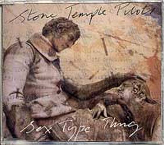 STONE TEMPLE PILOTS - Sex Type Thing - 1