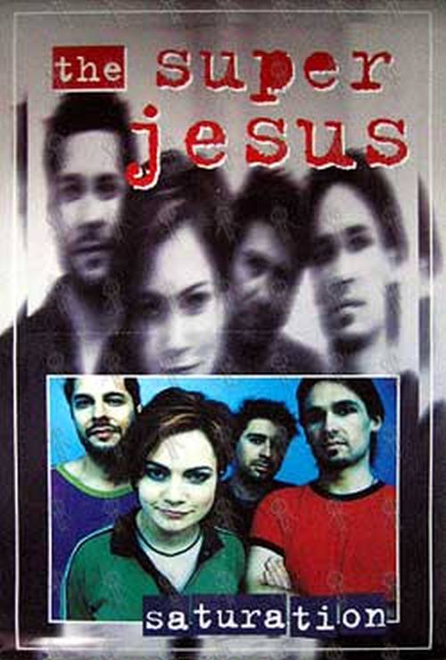 SUPERJESUS - 'Saturation' Poster - 1