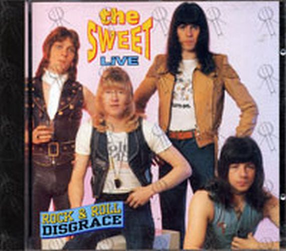 SWEET - Live: Rock & Roll Disgrace - 1