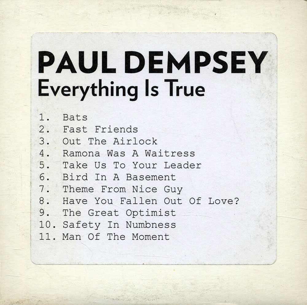 Everything Is True