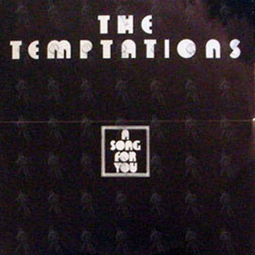 TEMPTATIONS-- THE - A Song For You - 1