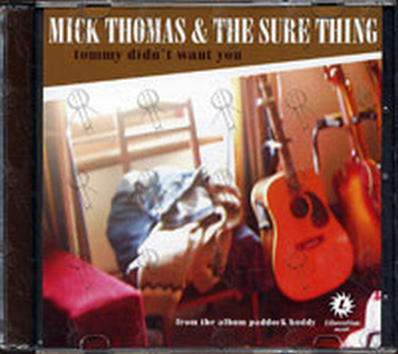 THOMAS-- MICK - Tommy Didn't Want You - 1