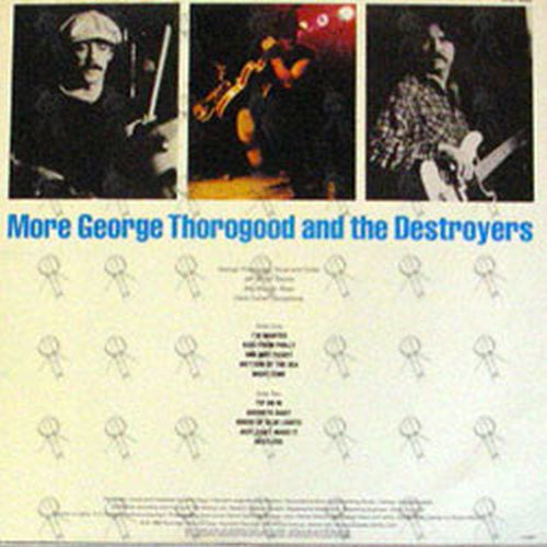 THOROGOOD & THE DESTROYERS-- GEORGE - More - 2