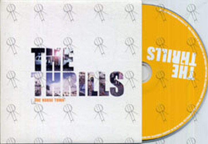 THRILLS-- THE - One Horse Town - 1