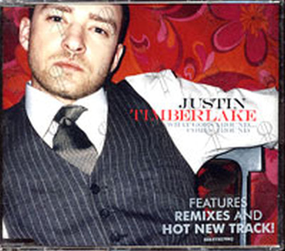 TIMBERLAKE-- JUSTIN - What Goes Around ... Comes Around - 1