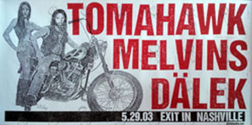 TOMAHAWK|MELVINS|DALEK - Exit In