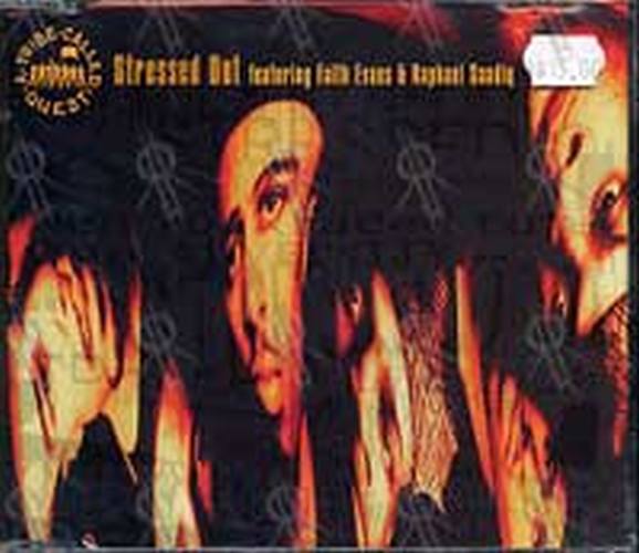 TRIBE CALLED QUEST-- A - Stressed Out (Featuring Faith Evans & Raphael Saadiq) - 1