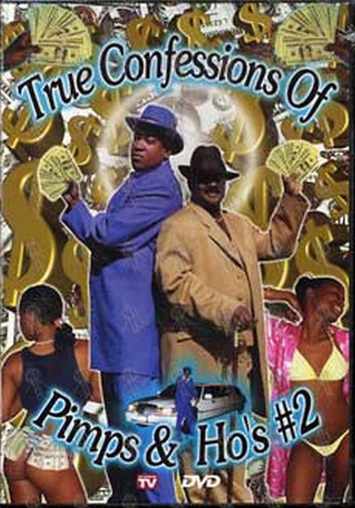 TRUE CONFESSIONS OF PIMPS & HO'S - True Confessions Of Pimps & Ho's #2 - 1