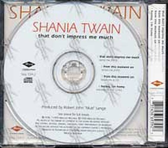 TWAIN-- SHANIA - That Don't Impress Me Much (Part 2 of a 2CD Set) - 2