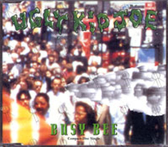 UGLY KID JOE - Busy Bee - 1