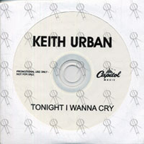URBAN-- KEITH - Tonight I Wanna Cry - 1