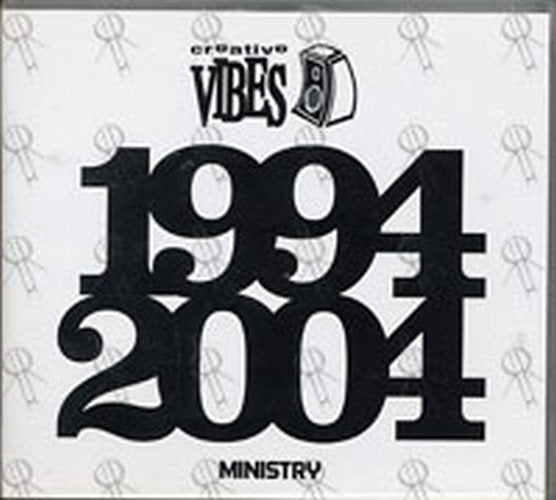 VARIOUS ARTISTS - Creative Vibes: 1994-2004 Ministry - 1