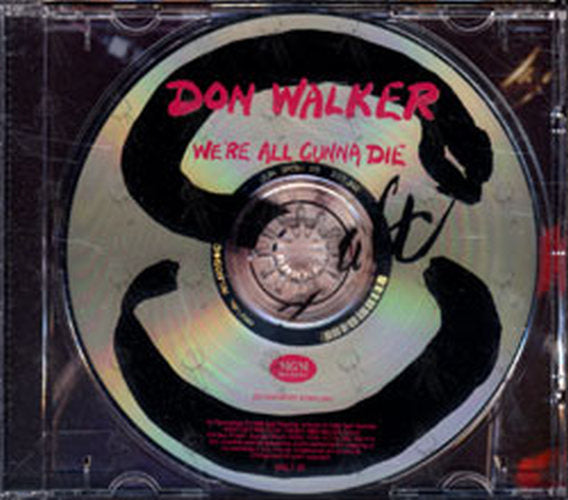 WALKER-- DON - We're All Gunna Die - 3