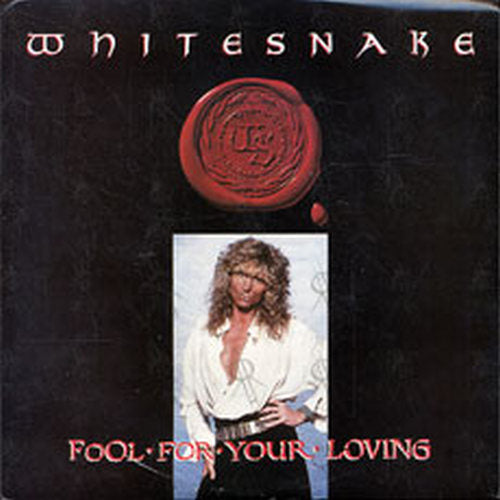 WHITESNAKE - Fool For Your Loving - 1