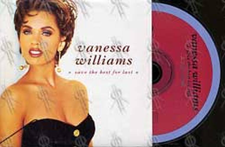 WILLIAMS-- VANESSA - Save The Best For Last - 1