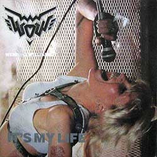WILLIAMS-- WENDY O - It's My Life - 1
