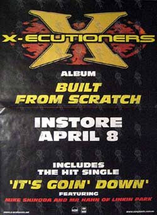 X-ECUTIONERS - 'Built From Scratch' Album Poster - 1