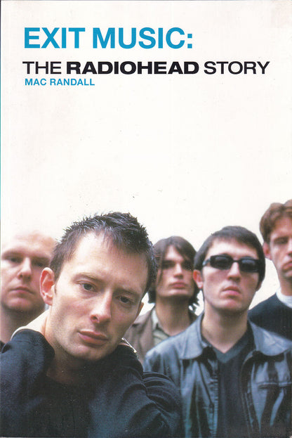 Exit Music: The Radiohead Story
