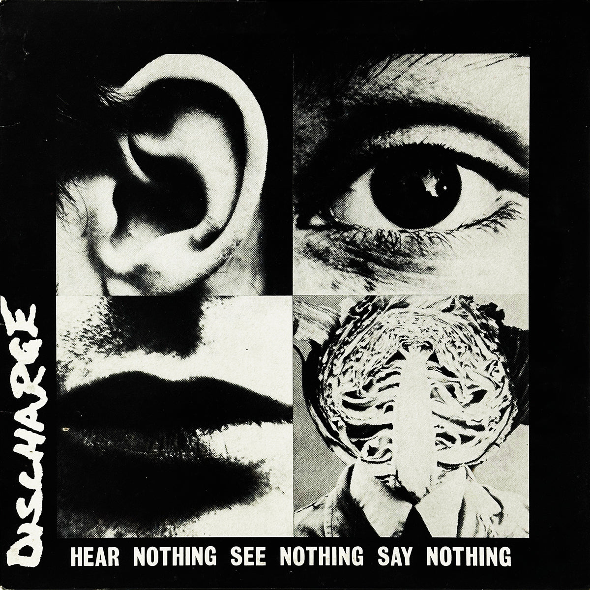 Hear Nothing See Nothing Say Nothing