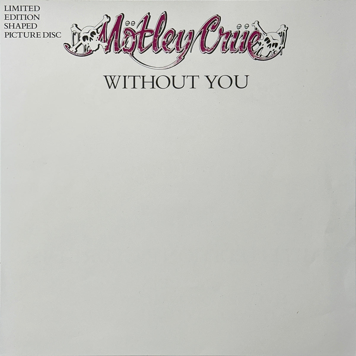 Without You – Rare Records