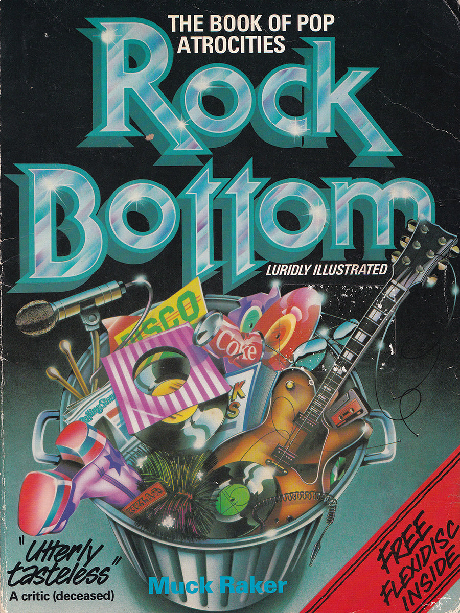 Rock Bottom - The Book of Pop Atrocities