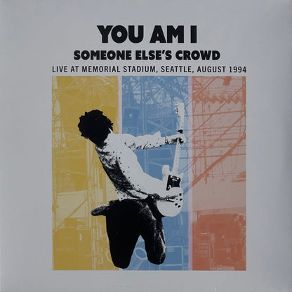 Someone Else's Crowd: Live At Memorial Stadium, Seattle, August 1994