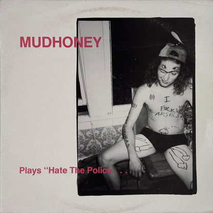 Plays "Hate The Police . . .