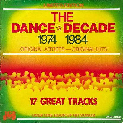 The Dance Decade 1974-1984