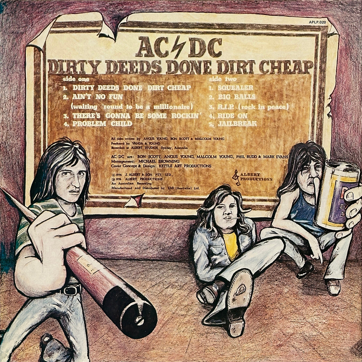 Dirty Deeds Done Dirt Cheap