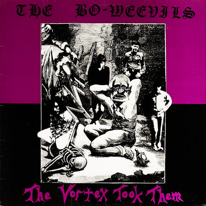 The Vortex Took Them