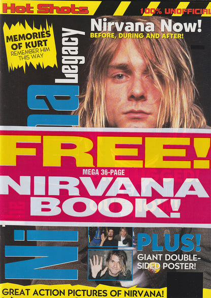 Hot Shots - The Nirvana Legacy