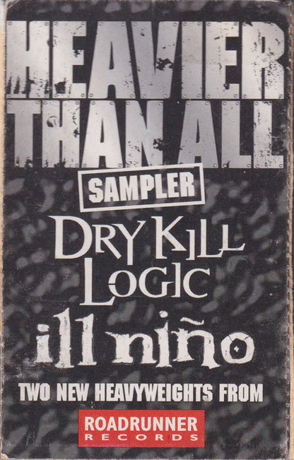 Heavier Than All
