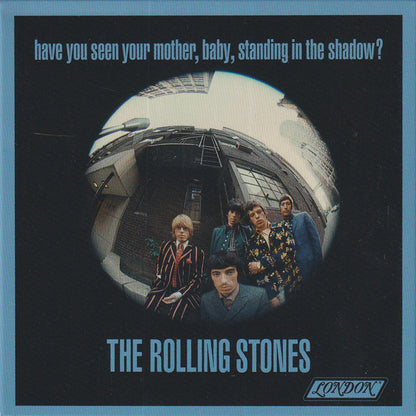 Have You Seen Your Mother, Baby, Standing In The Shadow?